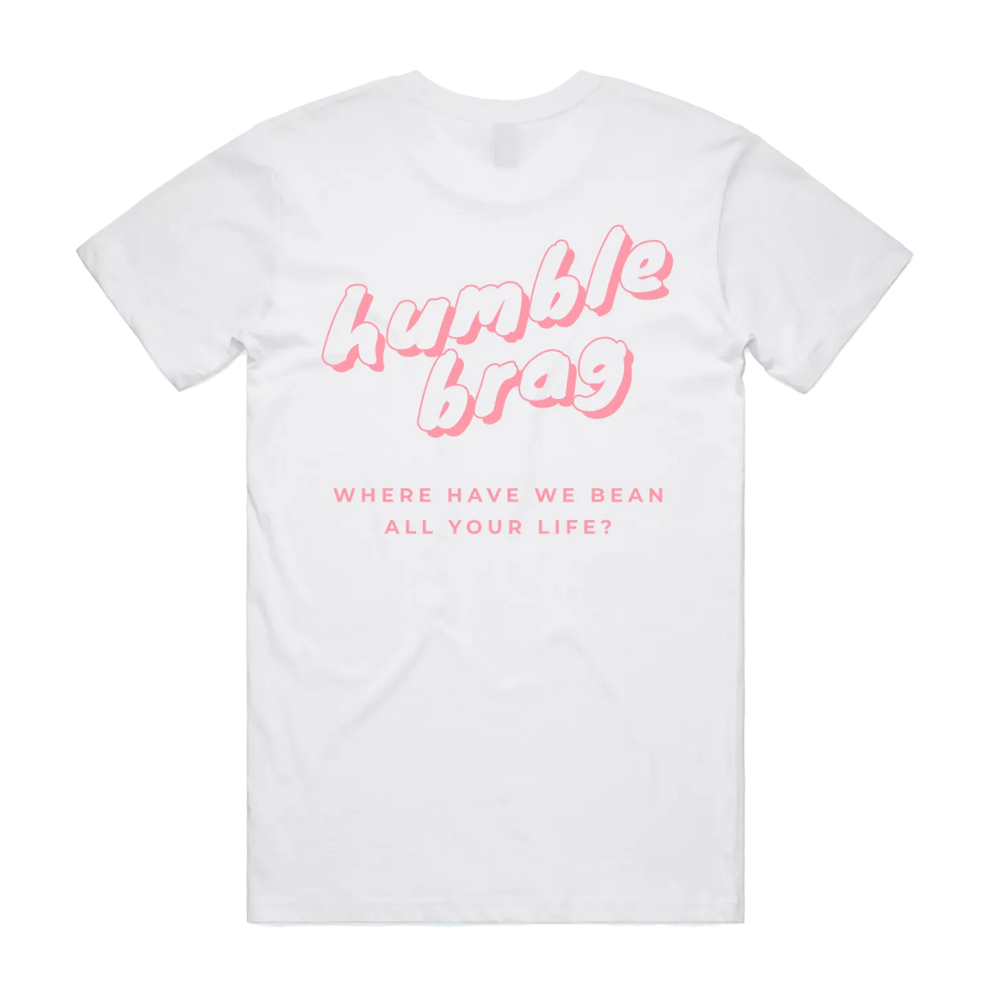 Humble Brag T-Shirt